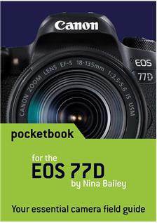 Canon EOS 77D manual. Camera Instructions.